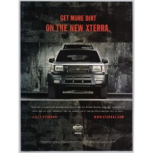2000 Nissan Xterra SUV Off Road Get More Dirt  Advertisement Print Ad 1999